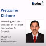 Powering the Next Phase of Boharr’s Growth – Welcome Kishore!